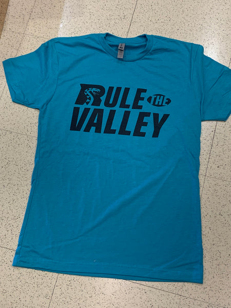 Rule the Valley Teal Shirt